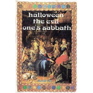 Halloween the Evil One's Sabbath