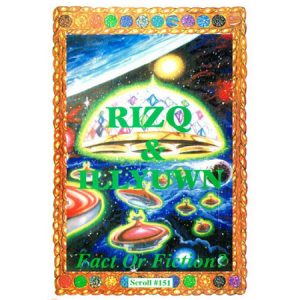 Rizq and Illyuwn - by Dr. Malachi Z. York