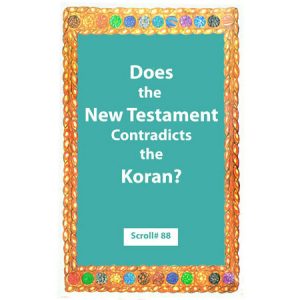 does the new testament contradict the koran - ebook