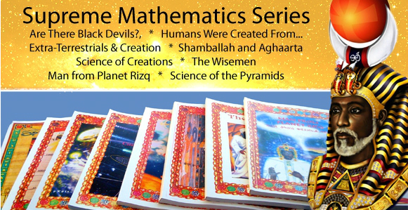Supreme Mathematic Series by Dr. Malachi Z. York