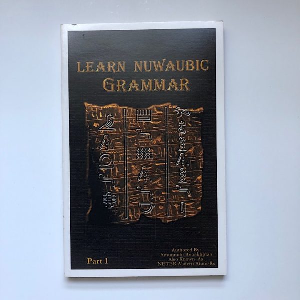 Learn Nuwaubic Grammar
