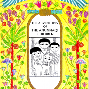 The Adventures of the Anunnaqi Children